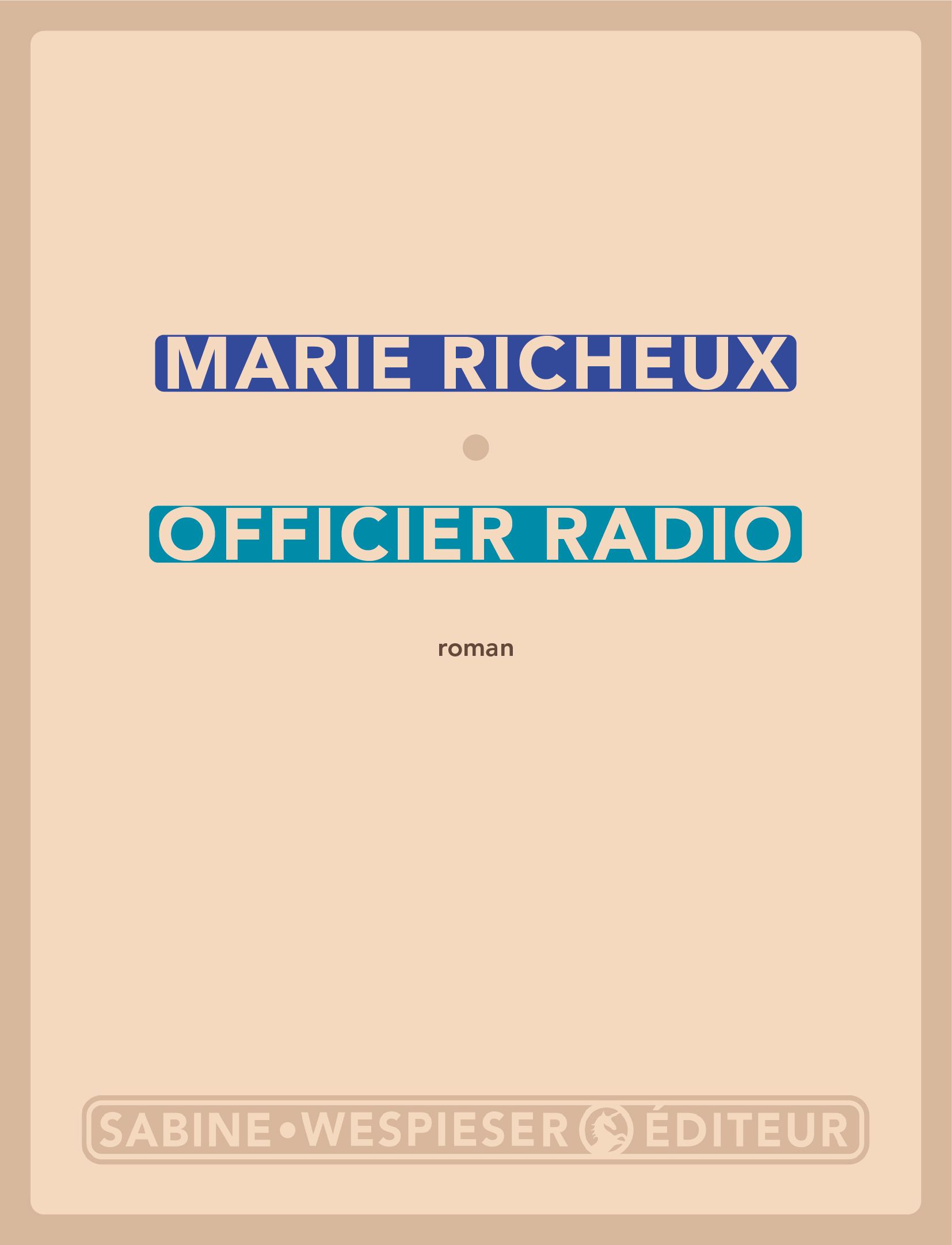 Officier radio - Marie Richeux