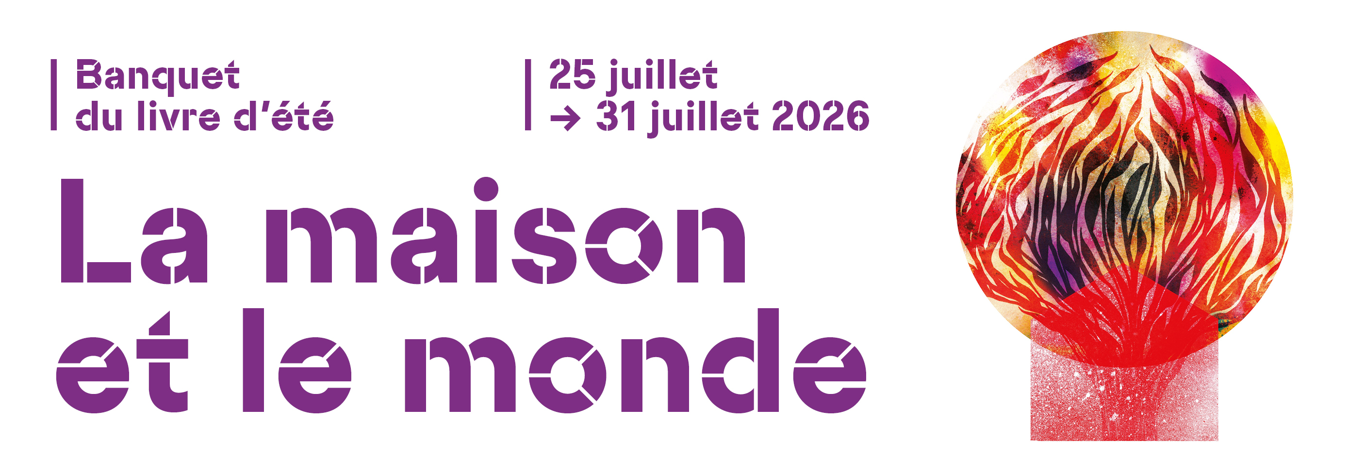 Banquet du livre d'été 2026 - La maison et le monde