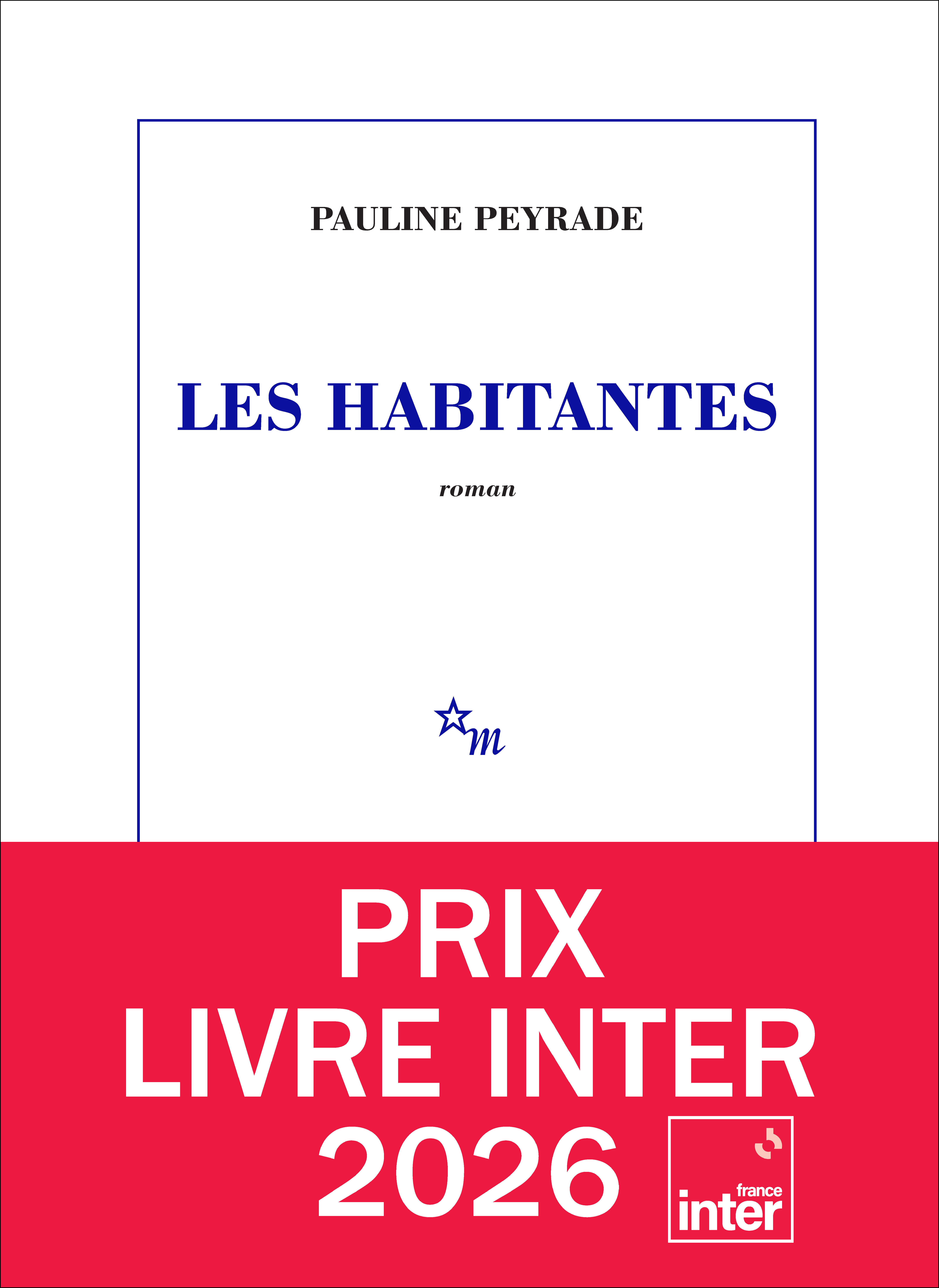 Les Habitantes - Pauline Peyrade