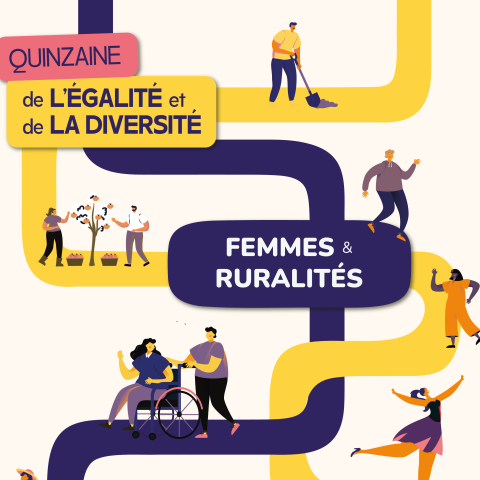 Quinzaine de l'égalité et de la diversité - Femmes et ruralités